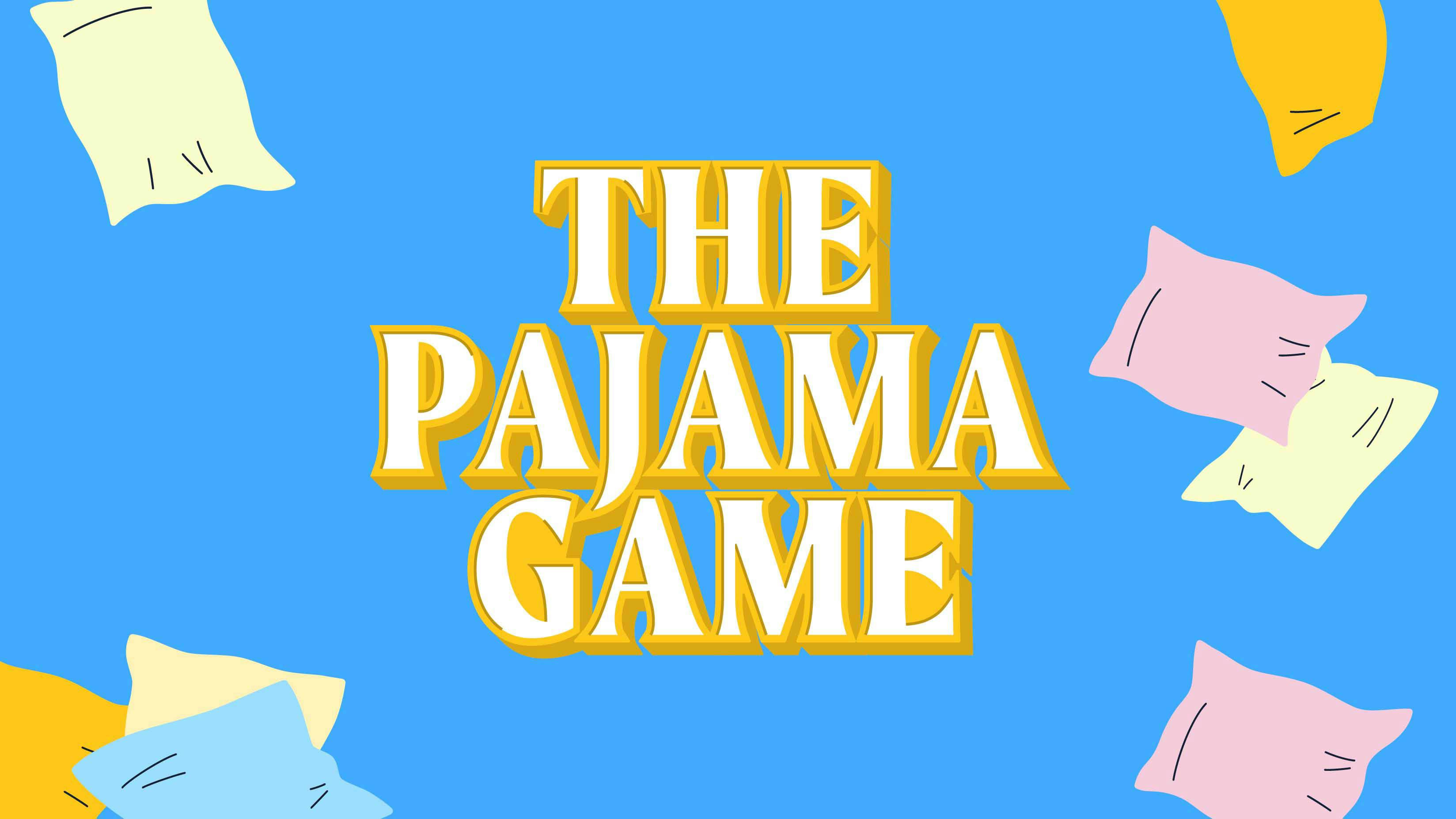 The Pajama Game